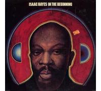 Isaac Hayes - In The Beginning