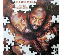 Isaac Hayes - ...to be continued LP