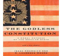 Isaac Kramnick Godless Constitution: A Moral Defense of the Secular State Isaac Kramnick Multicolor
