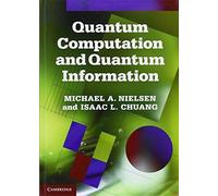 Isaac L. Chuang - Quantum Computation and Quantum Information 10th A - F245z