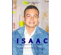 Isaac, la Sonrisa de Dios.: "Porque me he prometido nunca más ser infeliz"