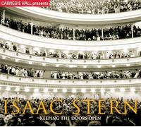 Isaac Stern - Keeping the Doors Open