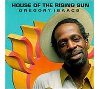 Isaacs, Gregory - House of the Rising