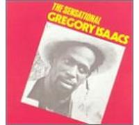 Isaacs, Gregory - Sensational Gregory Isaacs