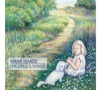 Isaacs Mark - Children's Songs