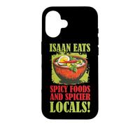 Isaan Eats Spicy Foods And Spicier Locals - Embrace the Case for iPhone 16