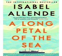 Isabel Allende A Long Petal of the Sea Paperback Book Isabel Allende Multicolor