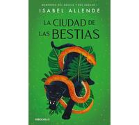 Isabel Allende La ciudad de las bestias / City of the Be (Paperback) (US IMPORT)