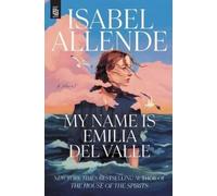 Isabel Allende My Name Is Emilia del Valle (Paperback)