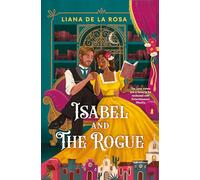Isabel and The Rogue – Little, Brown Book Group