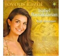 Isabel Bayrakdarian ~ Joyous Light