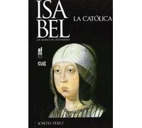Isabel la Católica: ¿Un modelo de Cristiandad? (Editorial Almed)