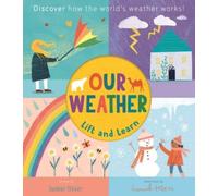 Isabel Otter Lift & Learn: Our Weather Board Book Book Isabel Otter Multicolor