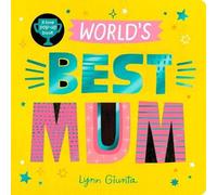 Isabel Otter World's Best Mum Board Book Book Isabel Otter Multicolor