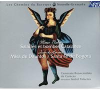Isabel Palacios - Flecha: Salades et bombes Catalanes / Herrera: Misa de Difuntos Santa Fe de Bogota
