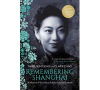 Isabel Sun Chao Claire Chao Remembering Shanghai (Paperback)