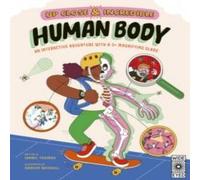 Isabel Thomas Human Body: A 3x Magnified Anatomical Adventure: Volume 1 Novelty Isabel Thomas Multicolor