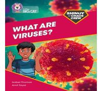 Isabel Thomas Shinoy & the Chaos Crew: What are viruses? Paperback Book Isabel Thomas Multicolor