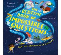 Isabel Thomas The Bedtime Book of Impossible Questions : Solving children's Isabel Thomas Multicolor