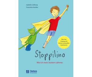 Isabella Coltho Stoppilino - Wie ich mein Stottern zähmte: Über den U (Hardback)