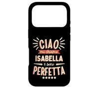 Isabella Idea Regalo Personalizzata Amica Nome Divertente Case for iPhone 17 Pro