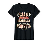 Isabella Idea Regalo Personalizzata Amica Nome Divertente T-Shirt