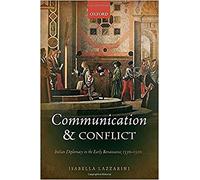 Isabella Lazzarini - Communication and Conflict Italian Diplomacy in - X555z