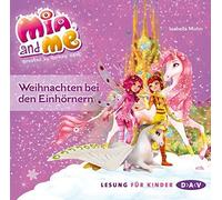 ISABELLA MOHN - MIA AND ME-WEIHNACHTEN BEI DEN EINHÖRNERN CD NEW
