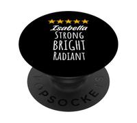 Isabella Strong Bright Radiant Inspirational Name Birthday PopSockets Adhesive PopGrip