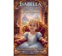 Isabella y el hechizo de cancerina