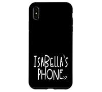 Isabella's Phone Isabella Personalized Name White Black Case for iPhone XS Max