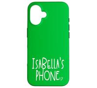 Isabella's Phone Isabella Personalized Name White Green Case for iPhone 16