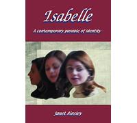 Isabelle: A contemporary parable of identity