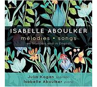 Julia Kogan Isabelle Aboulker - Melodies - Songs: En Francais And In E (NEW 2CD)