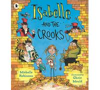 Isabelle and the Crooks