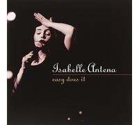 Isabelle Antena - Easy Does It