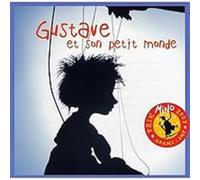 Isabelle Bal - Gustave Et Son Petit Monde