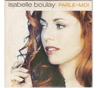Isabelle Boulay - Parle-Moi