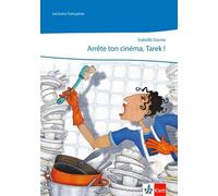 Isabelle Darras Arrête ton cinéma, Tarek : Lektüre mit Audio Klasse (Hardback)