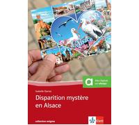 Isabelle Darras Disparition mystère en Alsace: Buch + online-Angebot (Paperback)
