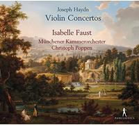 Isabelle Faust; Münchener Kammerorchester; Christoph Poppen - Joseph Haydn - Violin Concertos Hob. VIIa:1, 3 & 4