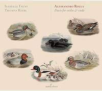 Isabelle Faust; Thomas Riebl - Alessandro Rolla - Duets for Violin & Viola