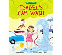 Isabel's Car Wash (Money Tales)