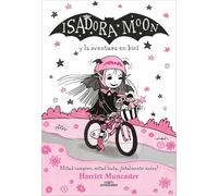 Isadora Moon 14 - Isadora Moon y la aventura en bici (Harriet Muncaster)