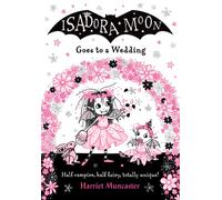 Isadora Moon Goes to a Wedding PB