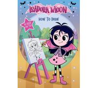 Isadora Moon: How To Draw, learn how to draw Isadora and her friends from the top rated animated TV series and the world of Harriet Muncaster