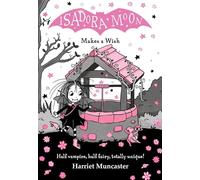 Isadora Moon Makes a Wish