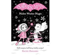 Isadora Moon Makes Winter Magic
