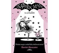 ISADORA MOON VA AL BALLET, LA (CAT) - Catalan Language Paperback NEW Mary, Belin