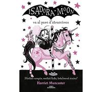 Isadora Moon va al parc d'atraccions - Catalan Language Paperback NEW Muncaster,